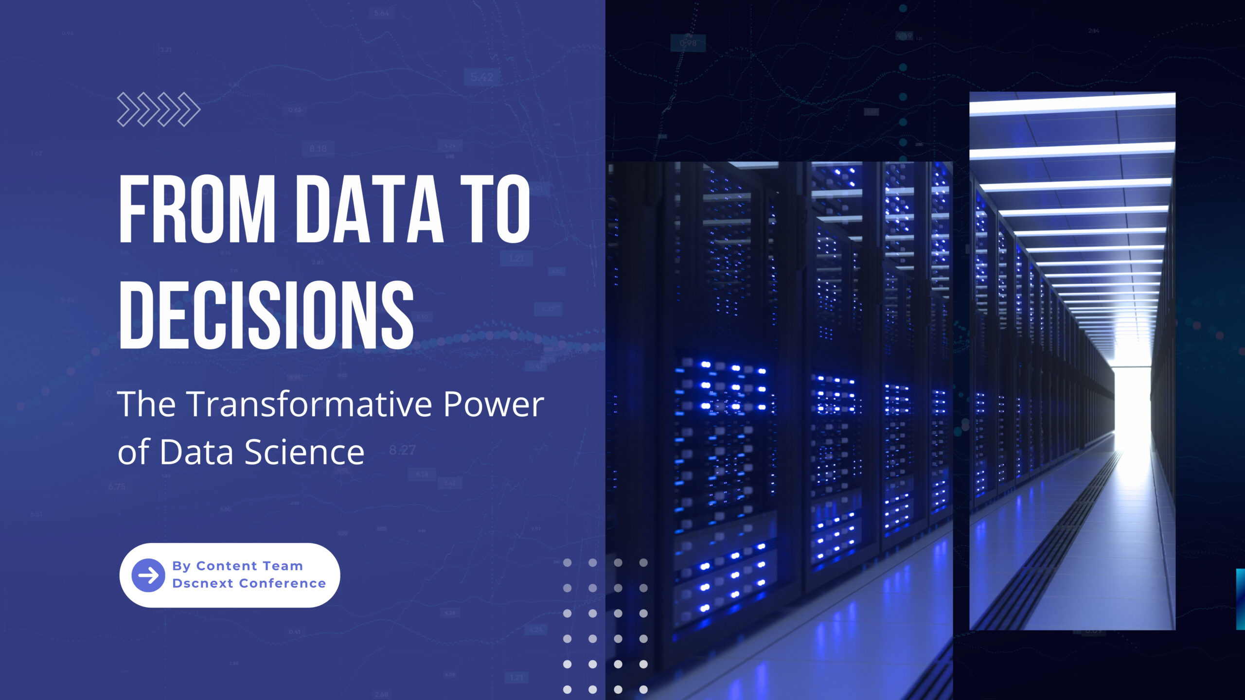 From Data to Decisions: The Transformative Power of Data Science