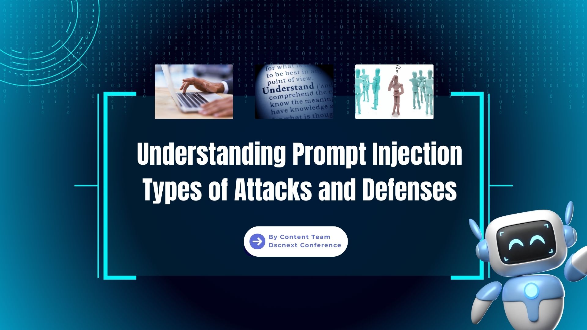 Understanding Prompt Injection: Types of Attacks and Defenses