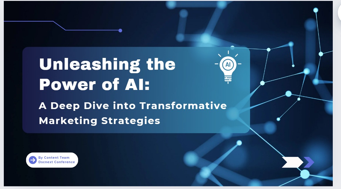 Unleashing the Power of AI: A Deep Dive into Transformative Marketing Strategies