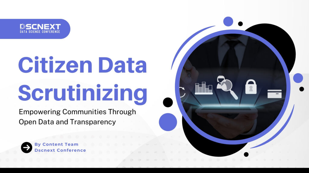 Citizen Data Scrutinizing