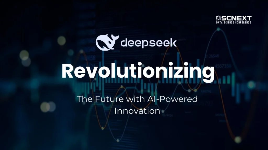 DeepSeek: Revolutionizing the Future with AI-Powered Innovation