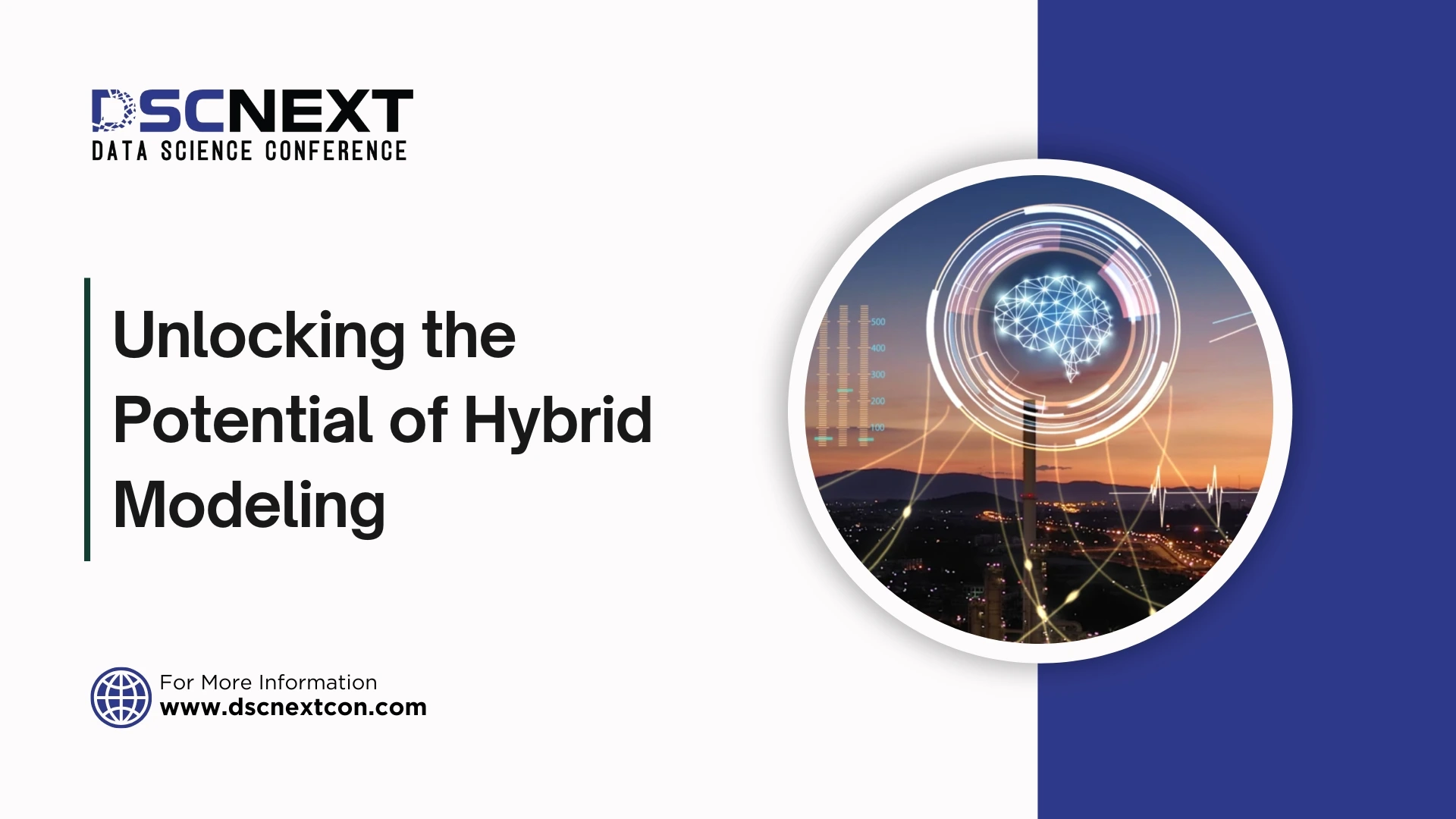 Unlocking the Potential of Hybrid Modeling