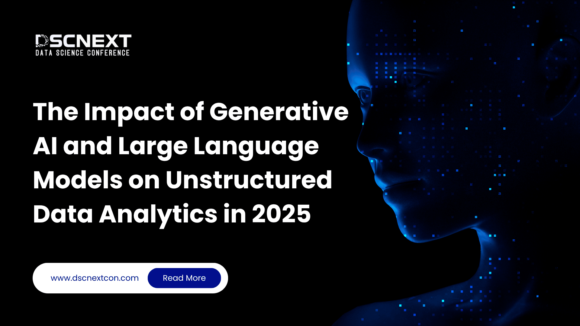 The Impact of Generative AI and Large Language Models on Unstructured Data Analytics in 2025